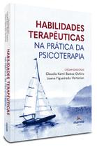 Livro - Habilidades terapêuticas na prática da psicoterapia