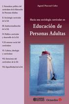 Livro - Hacia una sociología curricular en Educación de Personas Adultas