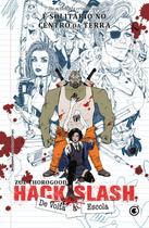 Livro - Hack/Slash: De Volta à Escola