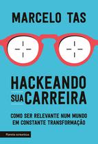 Livro - Hackeando sua carreira Livro - Hackeando sua carreira