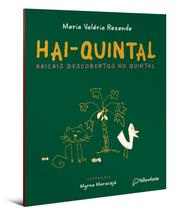 Livro - Hai-Quintal - Haicais descobertos no quintal Livro - Hai-Quintal - Haicais descobertos no quintal