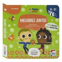 Livro - Happy Mind Meu Primeiro Livro... Melhores Juntos