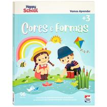 Livro - Happy School Cartilha de Alfabetização: Cores e Formas