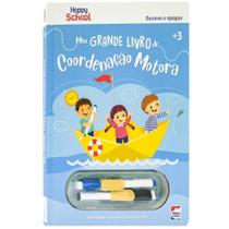 Livro - Happy School Escreva e Apague Meu GRANDE livro de Coordenação Motora