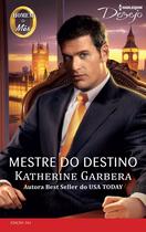 Livro Harlequin Desejo - Mestre Do Destino Ed. 204