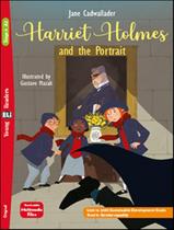Livro - Harriet Holmes And The Portrait - Young Eli Readers A2 - Downloadable Multimedia Livro - Harriet Holmes And The Portrait - Young Eli Readers A2 - Downloadable Multimedia