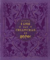 Livro - Harry Potter: O livro das criaturas
