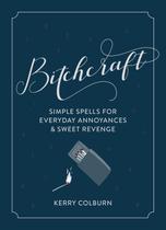Livro Harvest Bitchcraft: Feitiços Simples para Incômodos Livro Harvest Bitchcraft: Feitiços Simples para Incômodos