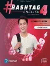 Livro - Hashtag English Level 4 Student'S Book And E-Book With Online Practice And Language Booster Livro - Hashtag English Level 4 Student'S Book And E-Book With Online Practice And Language Booster