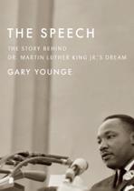 Livro Haymarket Books The Speech: A história por trás do Dr. Martin Luther King Jr. ' s Dream (edição em brochura atualizada)