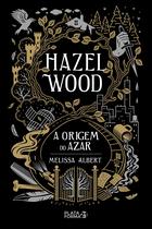 Livro - Hazel Wood Livro - Hazel Wood