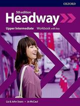 Livro - Headway Upper-Intermediate - Wb With Key - 5Th Ed