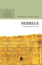 Livro - Hebreus - Comentários Expositivos Hagnos