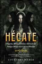 Livro - Hécate - A deusa das bruxas