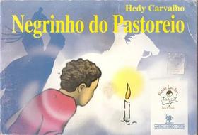 Livro - Hedy Carvalho - Negrinho Do Pastoreio