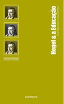 Livro - Hegel & a Educação