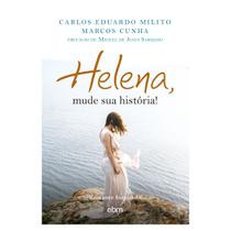Livro - Helena, mude sua história!