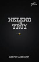 Livro Heleno De Troy - Metanoia Editora Livro Heleno De Troy - Metanoia Editora