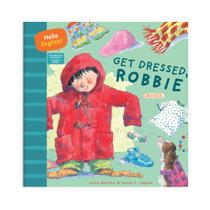 Livro - Hello English - Get Dressed, Robbie