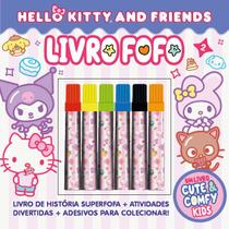 Livro - Hello Kitty and Friends - Cute & Comfy Kids - Livro Fofo