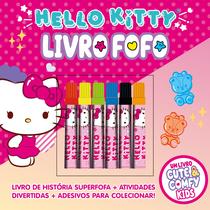 Livro - Hello Kitty - Cute & Comfy Kids - Livro Fofo