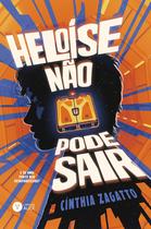 Livro - Heloíse não pode sair