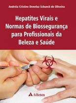 Livro - Hepatites virais e normas de biossegurança Livro - Hepatites virais e normas de biossegurança