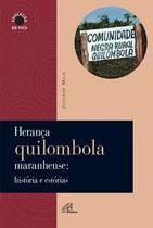 Livro - Herança quilombola maranhense: histórias e estórias