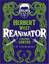 Livro Herbert West: Reanimator e Outros Contos