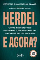 Livro - Herdei. E agora? Livro - Herdei. E agora?