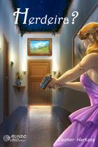 Livro - Herdeira?