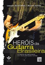 Livro - Heróis da Guitarra brasileira
