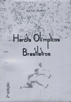 Livro - Heróis olímpicos brasileiros