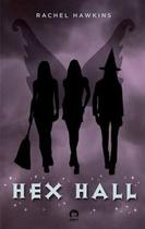 Livro - Hex Hall: Sortilégio (Vol. 1) Livro - Hex Hall: Sortilégio (Vol. 1)
