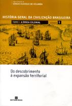 Livro - HGCB - Vol. 1 - A época colonial: Do descobrimento à expansão territorial