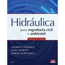 Livro Hidráulica para engenharia civil e ambiental - Editora mundial