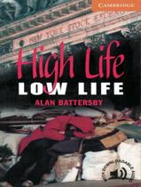 Livro - High Life - Low Life - Level 4 Livro - High Life - Low Life - Level 4