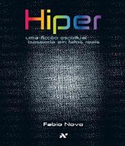 Livro - Hiper: Uma Ficção Espiritual Baseada em Fatos Reais - Aleph