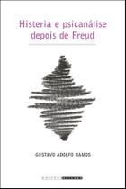 Livro - Histeria e psicanálise depois de Freud