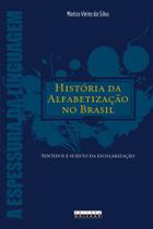 Livro - História da alfabetização no brasil
