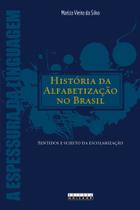 Livro - História da alfabetização no brasil