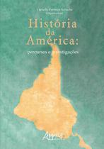 Livro - História da américa: percursos e investigações