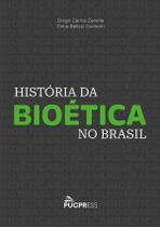 Livro - História da bioética no Brasil