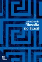 Livro - História da filosofia no Brasil Livro - História da filosofia no Brasil