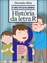 Livro - Historia Da Letra R - MINOTAURO/ALMEDINA