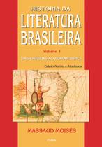 Livro - História da Literatura Brasileira Vol. I