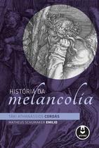 Livro - História da Melancolia