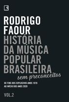 Livro - História da música popular brasileira: Sem preconceitos (Vol. 2)