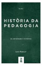 Livro - História Da Pedagogia - Vol. 1 Livro - História Da Pedagogia - Vol. 1