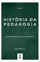 Livro - História Da Pedagogia - Vol. 2 Livro - História Da Pedagogia - Vol. 2